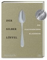 Der Silberlöffel - die italienischen Klassiker, Inbunden