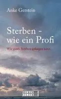 Anke Gerstein - Sterben wie ein Profi, Häftad. Tillgänglighet: Lägg i varukorg