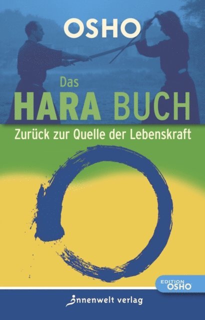 Osho - Das Hara Buch, E-bok