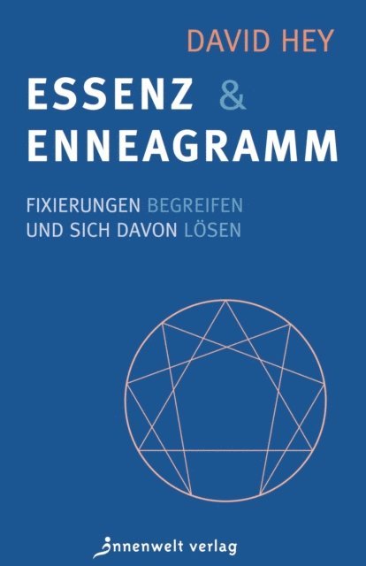 David Hey - Essenz und Enneagramm, E-bok