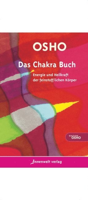 Osho, Leela Itzler - Das Chakra Buch, E-bok