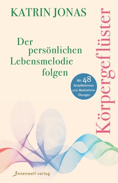 Katrin Jonas - Körpergeflüster, E-bok