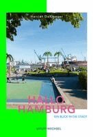 Harriet Dohmeyer - Hallo Hamburg, Häftad