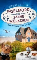 Dorothea Stiller - Inselmord & Sahnewölkchen, Häftad. Tillgänglighet: Lägg i varukorg