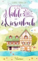 Leonie Fröhlich - Sommerduft in der kleinen Mühle am Wiesenbach, Häftad. Tillgänglighet: Lägg i varukorg