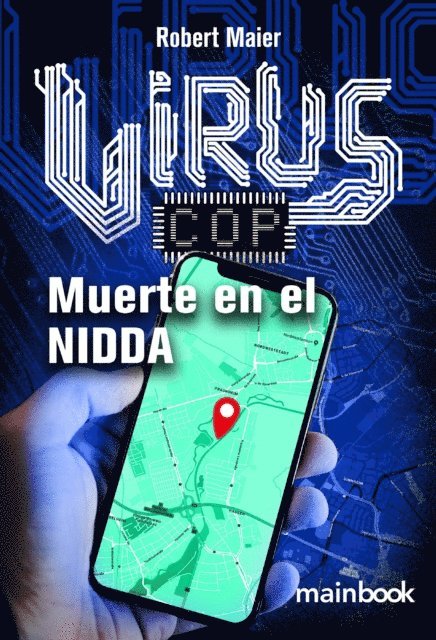 Robert Maier - Virus-Cop: Muerte en el Nidda, E-bok