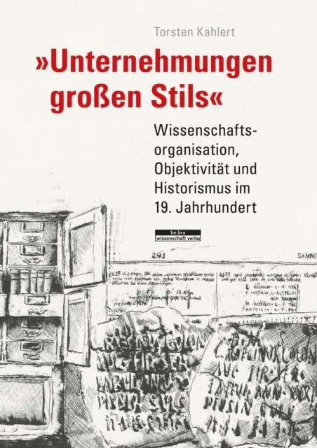 Torsten Kahlert - »Unternehmungen großen Stils«, E-bok