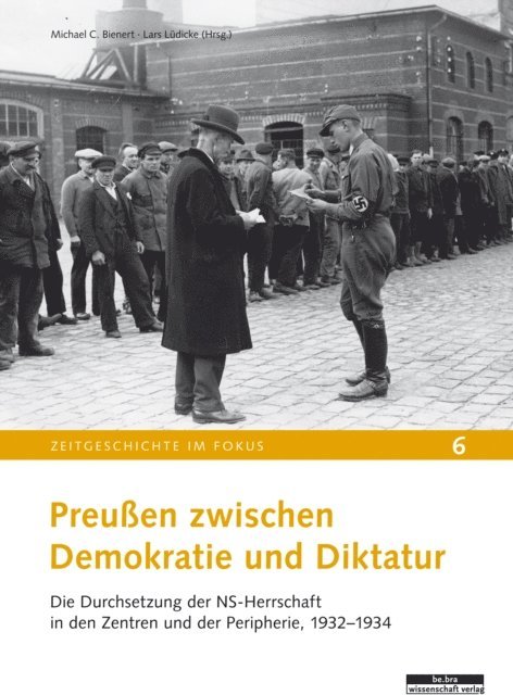 Michael C. Bienert, Lars Ludicke - Preußen zwischen Demokratie und Diktatur, E-bok