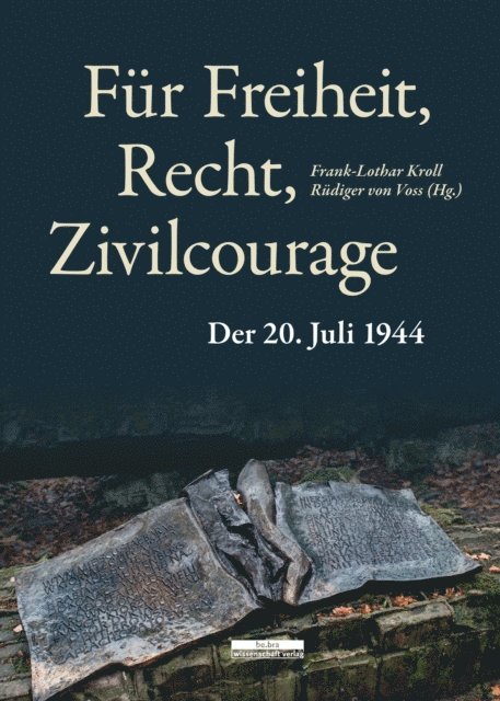 Rudger von Voss, Frank-Lothar Kroll - Für Freiheit, Recht, Zivilcourage, E-bok
