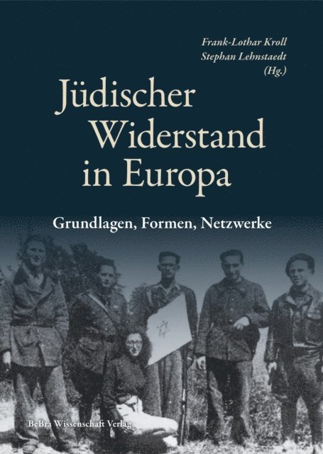 Stephan Lehnstaedt, Frank-Lothar Kroll - Jüdischer Widerstand in Europa, E-bok