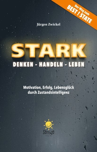 Jurgen Zwickel - STARK Denken – Handeln – Leben, E-bok