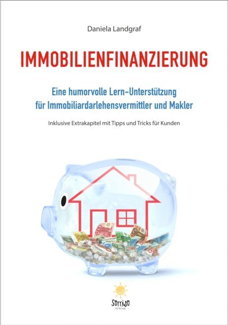 Daniela Landgraf - Immobilienfinanzierung, E-bok