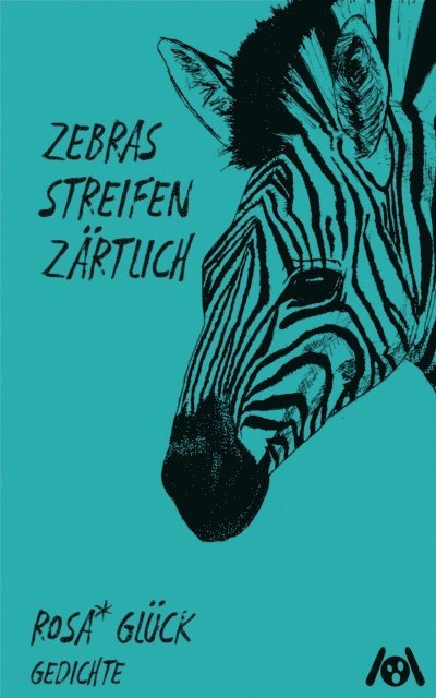rosa* gluck - zebras streifen zärtlich, E-bok