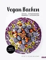 Vegan backen - süße, verwöhnende Rohkost-Leckereien | roh veganes Backbuch