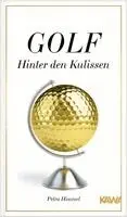 Petra Himmel - Golf-Hinter den Kulissen, Inbunden. Tillgänglighet: Lägg i varukorg
