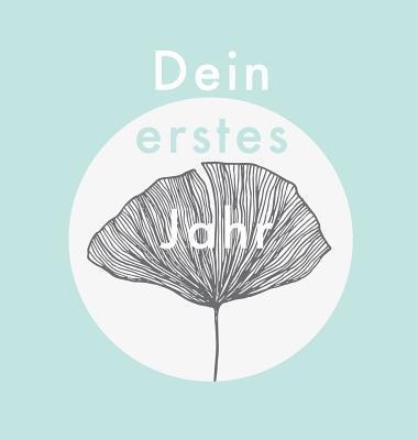 Laura Nele - Dein erstes Jahr, Inbunden