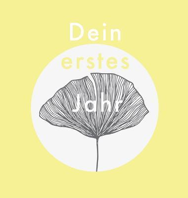 Laura Nele - Dein erstes Jahr, Inbunden