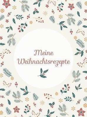 Laura Nele - Meine Weihnachtsrezepte, Inbunden