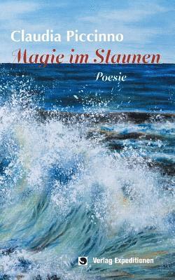 Claudia Piccinno - Magie im Staunen, Häftad