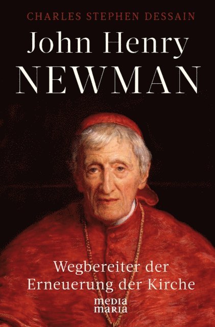 Charles Stephen Dessain - John Henry Newman, E-bok