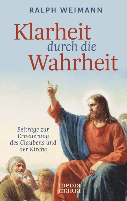 Ralph Weimann - Klarheit durch die Wahrheit, E-bok