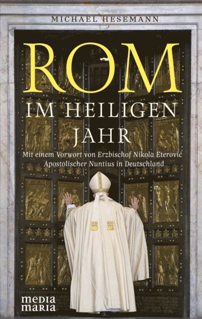 Michael Hesemann - Rom im Heiligen Jahr, E-bok