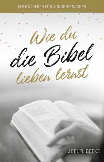Voice of Hope, Joel R. Beeke - Wie du die Bibel lieben lernst, E-bok