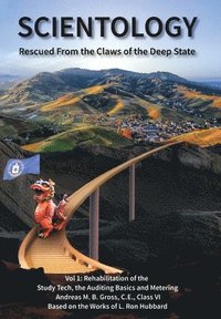 Scientology Rescued From the Claws of the Deep State