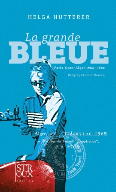Helga Hutterer - La grande Bleue, E-bok