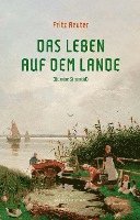 Das Leben auf dem Lande