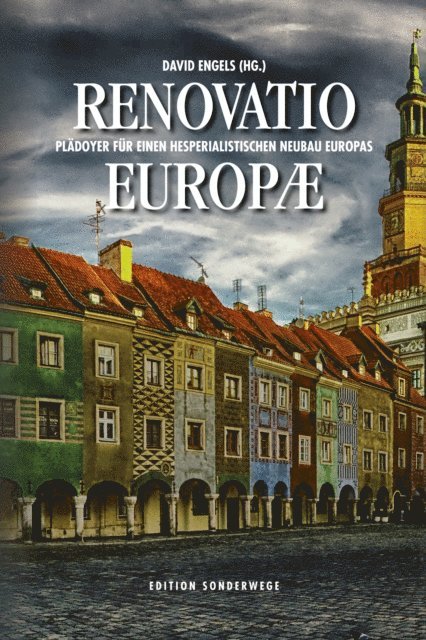 David Engels - Renovatio Europae., E-bok