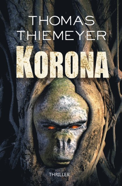 Thomas Thiemeyer - Korona, E-bok