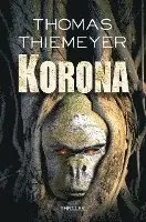 Thomas Thiemeyer - Korona, Häftad. Tillgänglighet: Lägg i varukorg