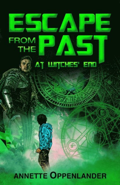 Annette Oppenlander - Escape From the Past: At Witches' End, E-bok. Tillgänglighet: Lägg i varukorg
