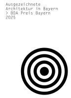 Deutscher Bund - BDA Preis Bayern 2025, Häftad