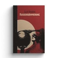 Ilia Ryvkin - Russendämmerung, Inbunden