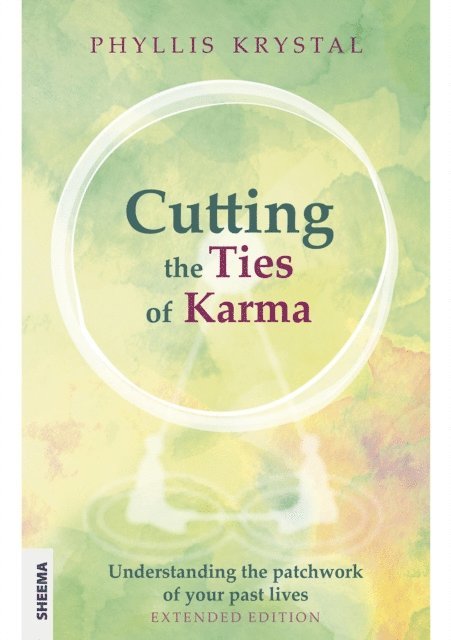 Phyllis Krystal - Cutting the Ties of Karma, E-bok