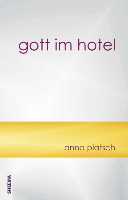 Platsch Anna - Gott im Hotel, E-bok