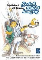 Ulli Krause - Seeluft macht hungrig, Inbunden