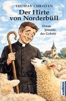 Thomas Christen - Der Hirte von Norderbüll, Häftad