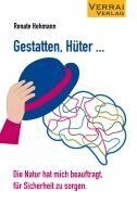 Renate Hohmann - Gestatten, Hüter ..., Häftad