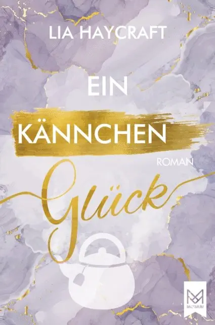 Lia Haycraft - Ein Kännchen Glück, E-bok. Tillgänglighet: Lägg i varukorg