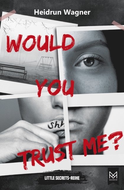 Heidrun Wagner - Would You Trust Me?, E-bok. Tillgänglighet: Lägg i varukorg