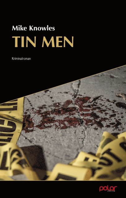 Mike Knowles - Tin Men, E-bok