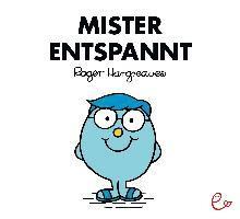 Mister Entspannt