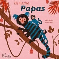 Fleur Daugey - Tierische Papas, Inbunden