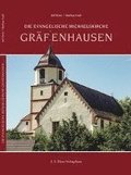 Die Evangelische Michaelskirche Gräfenhausen
