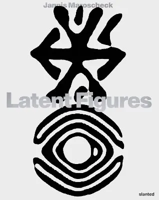 Jannis Maroscheck - Latent Figures, Häftad. Tillgänglighet: Lägg i varukorg
