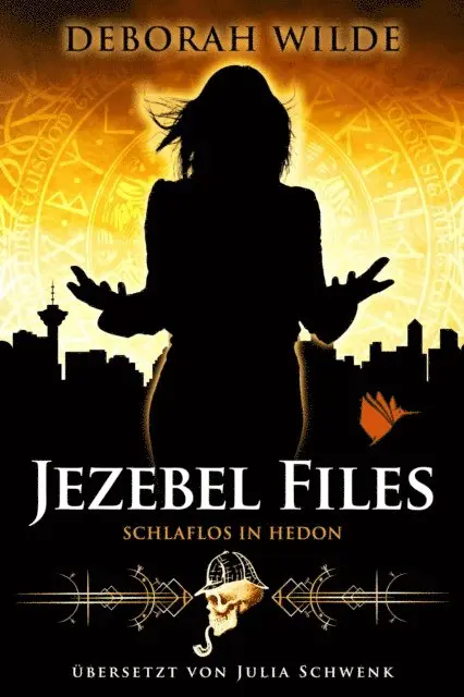 Deborah Wilde - Jezebel Files - Schlaflos in Hedon, E-bok. Tillgänglighet: Lägg i varukorg