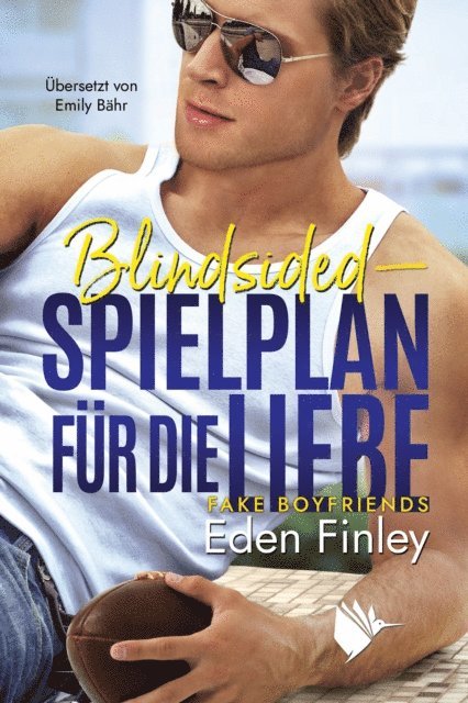 Eden Finley - Blindsided - Spielplan für die Liebe, E-bok
